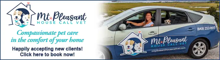 Ad: Mt. Pleasant House Call Vet, compassionate pet care in the comfort of your home.
